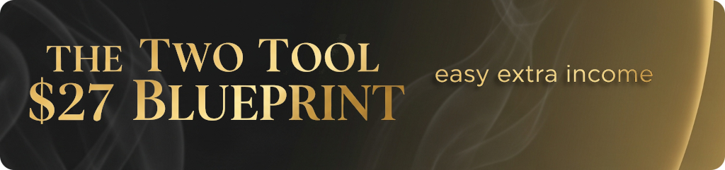 The Two-Tool $27 Blueprint